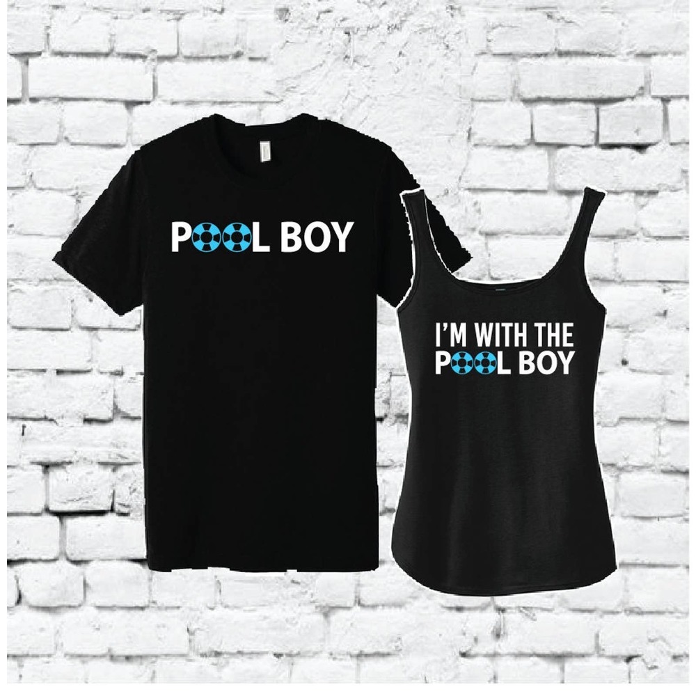 I'm With the Pool Boy Tees Funny Beachy Couples Shirts